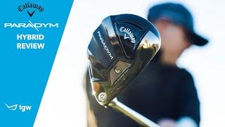 Callaway Paradym Hybrid Review by TGW