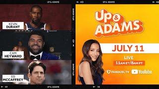 Up & Adams Show with Kay Adams  Kevin Durant Ed McCaffrey & Cam Heyward  Thursday July 11 2024