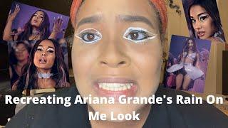 Attempting To Recreate Ariana Grandes Makeup Look In The Rain On Me Music Video  What Went Wrong?