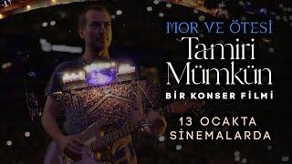 mor ve ötesi - Tamiri Mümkün    Fragman    13 Ocak’ta Sinemalarda