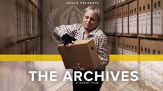 The UNHCR Archives A Short Film