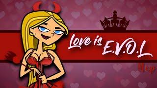 Total Drama – Love is E.V.O.L MEP  CandySweetStudio