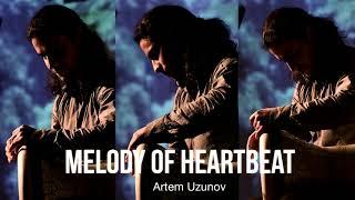 Artem Uzunov - Melody Of Heartbeat Audio version  Darbuka dance music