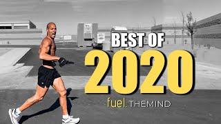 FUEL THE MIND - Best of 2020  An Epic Motivational Compilation Ft. David Goggins