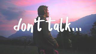 MASN - Dont Talk Lyrics