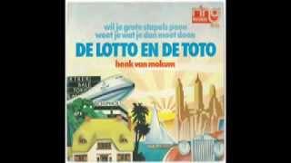 Henk van Mokum - De Lotto en de Toto