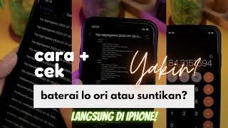 CARA CEK BATERAI IPHONE ORI ATAU SUNTIKAN? #iphone #apple