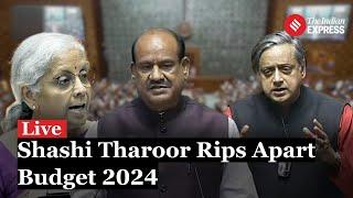 Shashi Tharoor Slams Centre Big Showdwn In Lok Sabha Over Budget 2024