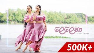 Lelena  ලෙලෙනා Dance Cover  Sonali ft. Piumi