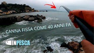 TOUCH fishing with FIXED ROD with Sea Bream like 40 years ago 