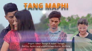 Tang Maphi Love Song Video by PHL for jo thong YTVocalist Gilbert Thongni