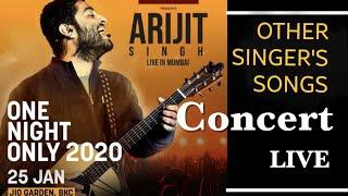 Arijit Singh Live  Aj din chadheya  Kolaveri D  Many others Singer’s Song  MUMBAI  25 Jan 2020