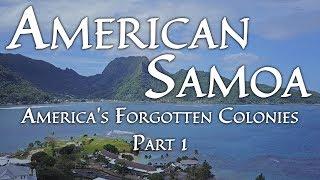 American Samoa Americas Forgotten Colonies Part 13