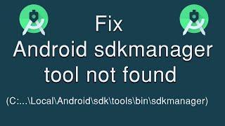 How to fix Android SDK manager tool not found  how to install Android SDK Tools Obsolete 2020