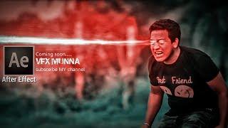 VFX Movie Making 2019  Adobe After Effect 2019  By VFX MunnA