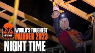 Worlds Toughest Mudder 2023  Hours 8-16