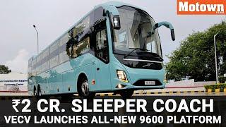 Volvo 9600 Sleeper Coach the Rs 2 crore passenger bus with global standards  Motown India