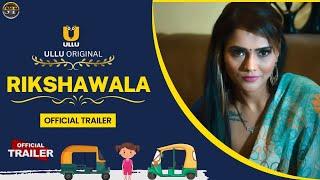 Rikshawala Official Trailer  Ullu Original  Jinnie Jazz Upcoming Series Update  Surendra Tatawat