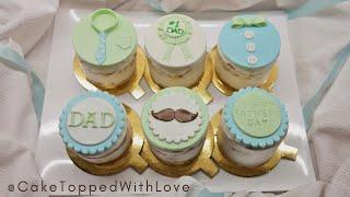 FONDANT CUPCAKE TOPPERS TUTORIAL  Fathers Day Cupcake Toppers FULL Cakes for Dad Fathers Day Cake