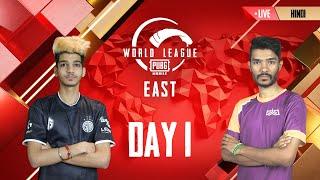 HINDI PMWL EAST - Opening Weekend  Day 1  PUBG MOBILE World League Season Zero 2020