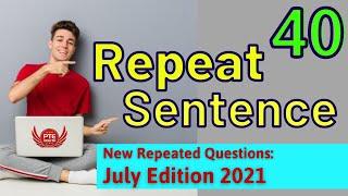 PTE Repeat Sentence Practice with Answer  July 2021  Part2  Repeated Real Exam Question