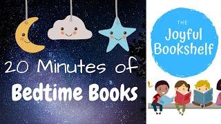  Bedtime Stories  20 Minutes of Calming Bedtime Books Read Aloud for Kids