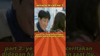 narasi film miracle in cell no. 7 part 2.0