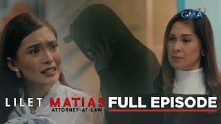 Lilet Matias Attorney-At-Law The dangers that linger around Lilet Full Episode 95 July 16 2024