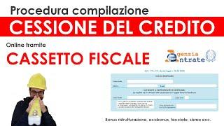 Procedura cessione del credito Cassetto Fiscale Agenzia Entrate bonus ristrutturazione ecobonus..