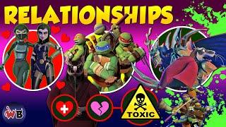 TMNT 2012 Relationships ️ Healthy to Toxic ️