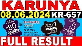 KERALA LOTTERY KARUNYA KR-657  LIVE LOTTERY RESULT TODAY 08062024  KERALA LOTTERY LIVE RESULT