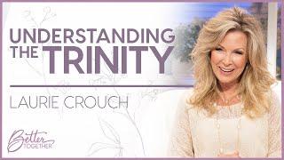 Laurie Crouch Experience The Fullness Of God  Better Together TV