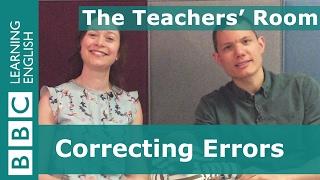 The Teachers Room Correcting errors