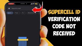 How to Fix Supercell ID Verification Code Not Received