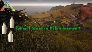 Schnell Wyvern Milch farmen  Ark Tutorial Evolved