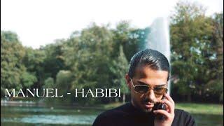 MANUEL - HABIBI OFFICIAL MUSIC VIDEO