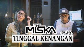 THE MISKA - TINGGAL KENANGAN Cover