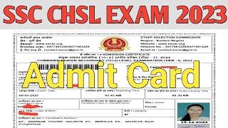 SSC CHSL Admit Card 2023 Kaise Download Kare  ssc chsl admit card 2023  ssc chsl admit card