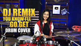 Dj You Know Ill Go Get  TIKTOK  Drum Cover By Nur Amira Syahira