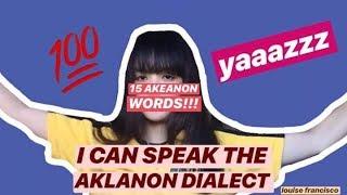 15 Aklanon Words  Louise Francisco