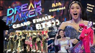 BTS Dream Maker Finale  A Night of Fulfillment and Dream  Kim Chiu
