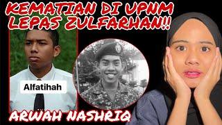 VIRAL KES KEM4TlAN LAGI LEPAS ARWAH ZULFARHAN ‼️DI UPNM? ARWAH NASHRIQ