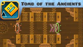 Geometry Dash - Tomb of the Ancients 3 Coins Easy Demon - by ancientanubis