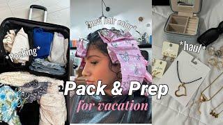 Prep & pack with me for vacation *hairnailsoutfitshauls*