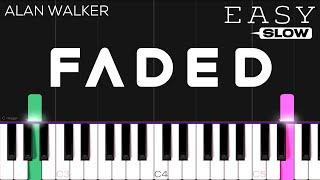 Alan Walker - Faded  SLOW EASY Piano Tutorial