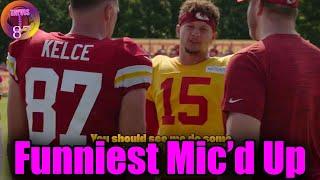 Kelce & Mahomes Hilarious Micd Up moment of Chiefs Training Camp 2024