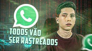 AGORA LASCOU DE VEZ O WhatsApp vai começar a RASTREAR usuários e mensagens com essa NOVA LEI