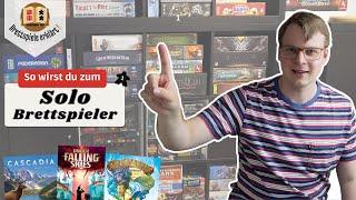 Alleine am Tisch Wieso eigentlich Brettspiele Solo spielen?