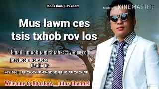 Mus lawm ces tsis txhob rov los. 4292018