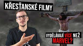 Jak křesťanské filmy vydělávají miliony dolarů přesto že je nikdo z vás nezná?